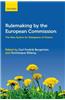 Rulemaking by the European Commission: The New System for Delegation of Powers