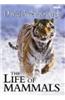 Life of Mammals