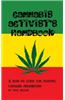 Cannabis Activist's Handbook