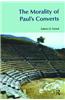 Morality of Paul's Converts