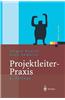 Projektleiter-Praxis