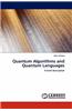 Quantum Algorithms and Quantum Languages