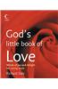 God's Little Book of Love: Words of Joy and Delight for Caring Souls