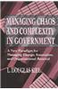 Managing Chaos Complexity Government