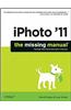 iPhoto '11: The Missing Manual