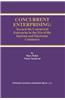Concurrent Enterprising: Toward the Concurrent Enterprise in the Era of the Internet and Electronic Commerce