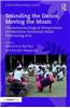 Sounding the Dance, Moving the Music: Choreomusicological Perspectives on Maritime Southeast Asian Performing Arts