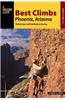Best Climbs Phoenix, Arizona: The Best Sport and Trad Routes in the Area