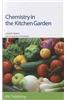 Chemistry in the Kitchen Garden