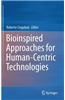 Bioinspired Approaches for Human-Centric Technologies
