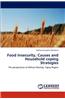 Food Insecurity, Causes and Household Coping Strategies
