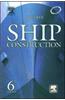 Ship Construction, 6/E