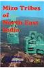 Mizo Tribes of North East India