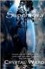 Supernova: The Supernova Saga