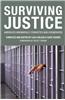 Surviving Justice: America's Wrongfully Convicted and Exonerated