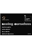 Seeing Ourselves
