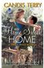 Home Sweet Home: A Sweet, Texas Novella