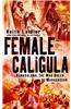 Female Caligula: Ranavalona, the Mad Queen of Madagascar