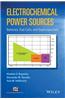 Electrochemical Power Sources: Batteries, Fuel Cells, and Supercapacitors