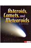 Asteroids, Comets, and Meteoroids
