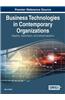 Business Technologies in Contemporary Organizations: Adoption, Assimilation, and Institutionalization