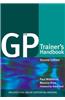 The GP Trainer's Handbook: An Educational Guide for Trainers by Trainers