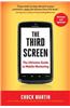 The Third Screen: The Ultimate Guide to Mobile Marketing