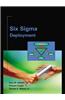 Six SIGMA Deployment