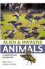 Alien & Invasive Animals: A South African Perspective