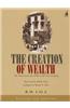 Creation of Wealth : The Tatas from the 19th to the 21st Century