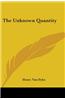 Unknown Quantity