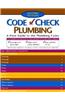 Plumbing: A Field Guide to the Plumbing Codes