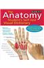 The Anatomy Student's Self-Test Visual Dictionary: An All-In-One Anatomy Reference and Study Aid