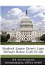 Student Loans: Direct Loan Default Rates: Gao-01-68
