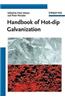 Handbook of Hot-Dip Galvanization