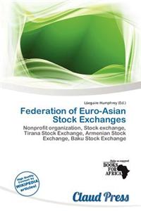 Federation of Euro-Asian Stock Exchanges