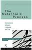 The Metaphoric Process