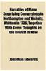Narrative of Many Surprising Conversions in Northampton and Vicinity, Written in 1736, Together with Some Thoughts on the Revival in New England Writt