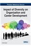Impact of Diversity on Organization and Career Development