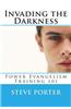 Invading the Darkness: Power Evangelism Training 101