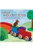 Natural Wooden Toys: 75 Easy-To-Make and Kid-Safe Designs to Inspire Imaginations & Creative Play