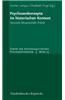 Psychosenkonzepte Im Historischen Kontext: Vorurteil, Wissenschaft, Politik
