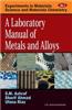 A Laboratory Manual of Metals and Alloys: v. 2