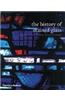 The History of Stained Glass: The Art of Light - Medieval to Contemporary