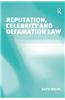 Reputation, Celebrity and Defamation Law