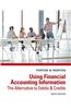 Using Financial Accounting Information: The Alternative to Debits and Credits