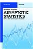 Asymptotic Statistics: With a View to Stochastic Processes