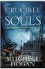 A Crucible of Souls: Book One of the Sorcery Ascendant Sequence