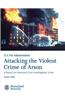 Attacking the Violent Crime of Arson: A Report on America's Fire Investigation Units