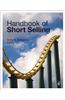 Handbook of Short Selling